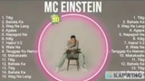 MC Einstein Greatest Hits ~ OPM Tracks (13 mins.)