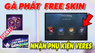 Liên Quân | Phát FREE Skin Toàn Sever - Mở Rương Phục Kiện Veres Siêu Dể luôn