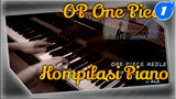SLSMusic | 10 Menit Pembukaan-pembukaan One Piece - Kompilasi Piano_1