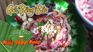 Ngon lạ lùng món gỏi bông bần miền Tây - Mùa bông bần nở - Đặc sản miền sông nước