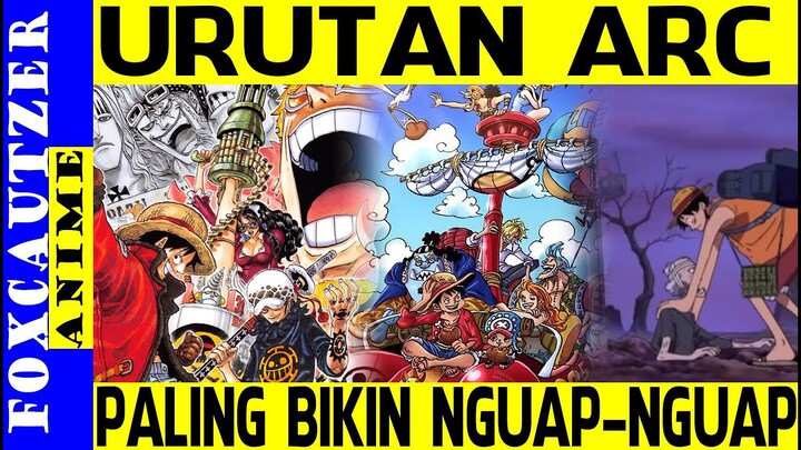 Urutan Arc One Piece Paling Membuat Menguap Saat Menontonnya