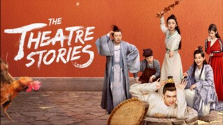 [Sub Indo] The Theatre Stories Eps 7