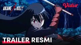 Trailer Resmi | Akame ga Kill! | Sub Indo