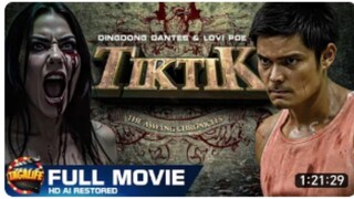 TIKTIK The Aswang Chronicles | DINGDONG DANTES & LOVI POE | HD AI RESTORED | FULL HORROR MOVIE