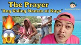 The Prayer "Ang Galing Naman ni Kuya" Reaction Video 😲