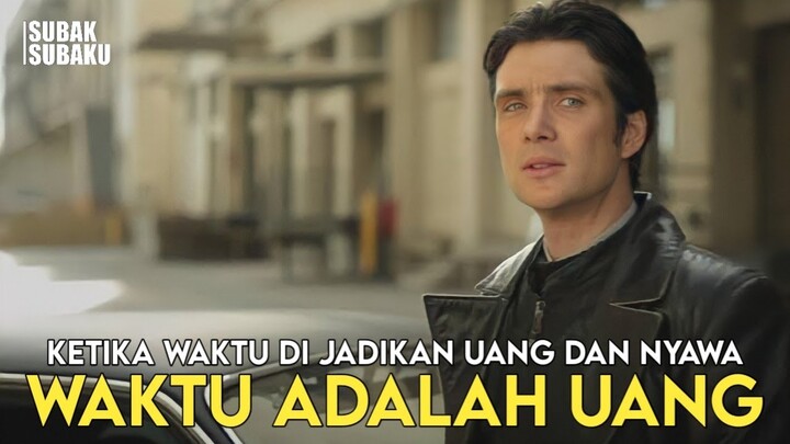 Ketika Semuanya Di Tentukan Oleh Seberapa Banyak Waktu Termasuk Nyawa Manusia #reviewfilm