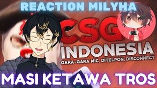 REACTION Video Milyha - Orang-orang konyol main csgo wkwkk