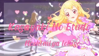 Aikatsu Kagayaki No Etude. Hoshimiya Ichigo