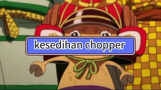 kesedihan chopper 🥺