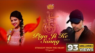 Piya Ji Ke Sanng (Studio Version) |Himesh Ke Dil Se The Album| Himesh Reshammiya |Shabbir| Arunita|