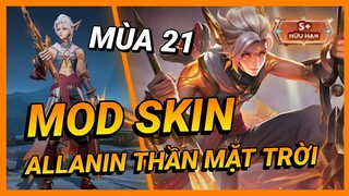 Hướng Dẫn Mod Skin Allain Thần Mặt Trời Mới Nhất Mùa 21 Full Hiệu Ứng Không Lỗi Mạng | Yugi Gaming