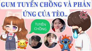 GUM TUYỂN CHỒNG VÀ TÈO SẼ THẾ NÀO??!!