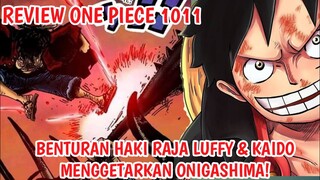 ONE PIECE 1011 - Benturan Serangan HAKI RAJA LUFFY & KAIDO Menggetarkan Onigashima!