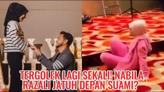 Tergolek Lagi Sekali! Nabila Razali Jatuh Depan Suami?