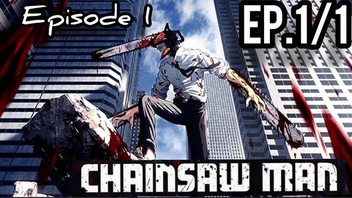 CHAINSAW MAN EP.1/1 THE START😉