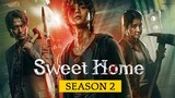 Sweet Home SEASON 2 (Episode 1 ENGSUB) REPOST