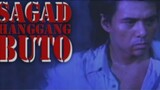 Sagad Hanggang Buto 1991- ( Full Movie )