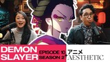 SHE BAAAAAD!! Demon Slayer Season 2 Episode 10 Reaction and Discussion