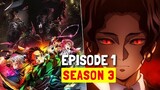 Where To Watch Demon Slayer Season 3 Episode 1 EARLY!!!