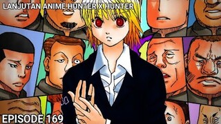 KURAPIKA MEMBUAT SEMUA PANGERAN KAKIN MENJADI TAU TENTANG NEN? HXH 169