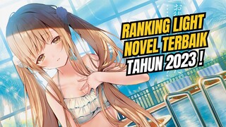 Ranking Light Novel Terbarik Di Tahun 2023 !