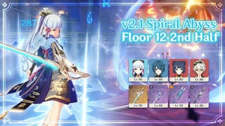 2.1 Spiral Abyss Floor 12 2nd Half - C0 Ayaka National Team | Genshin Impact