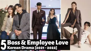 [Top 5] Boss and Employee Love Korean Drama [Updated KDrama List - 2021 to 2022]