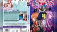 ปมปริศนา ศึกมหาเวทย์  ตอนที่ 02 Zetsuen no Tempest  พากย์ไทย