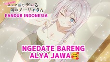 [FANDUB INDONESIA] Kencan Bareng Alya Jawa❤️- Tokidoki Bosotto Rusia-go de Dereru Tonari no Alya-san