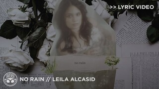 "No Rain" - Leila Alcasid [Official Lyric Video]