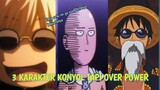 3 Karakter Anime Yang tingkah laku nya konyol Tetapi overPower - part 1