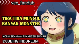 TIBA TIBA MUNCUL BANYAK MONSTER - KONO SEKAIWA FUKANZEN SUGIRU (fandub Indonesia)
