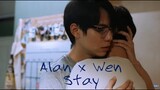 Alan x Wen | Stay | MoonlightChicken [BL]