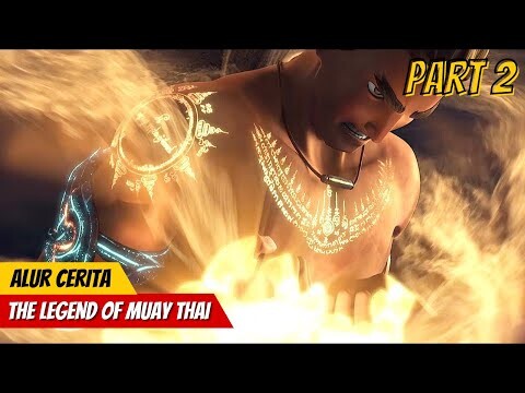 PELAJAR MUAY THAI YANG DIANGGAP REMEH | ALUR CERITA FILM THE LEGEND OF MUAY THAI: PART 2