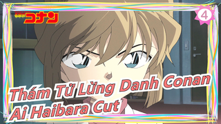 [Thám tử lừng danh Conan] [Ai Haibara] Phim điện ảnh| Ai Haibara CUT (Cập nhật thêm)_G