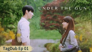 Under The Gun Episode 01 Tagalog Dubbed