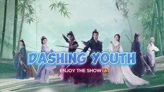 Dashing Youth E11 Eng Sub