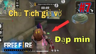 [Team Tấu Hài] Chủ Tịch ChiChi giả vờ đạp Mìn bà cái kết, mù mắt nguời xem #7 | ChiChi Gaming