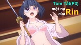 Tóm Tắt Anime Hay: Ngũ kiếm xinh đẹp phần 3 | Bí ẩn mặ nạ của Rin