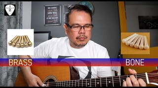 Bone vs Brass (Metal) Bridge Pins Sound Comparison on Acoustic Guitar