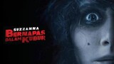 Suzzanna, Bernapas dalam Kubur (2018) horor movie