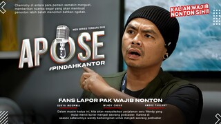 Fans Lapor Pak Wajib Nonton🤣APOSE SEASON 2: PINDAH KANTOR | Series Komedi Yang Mengocok Perut🤣