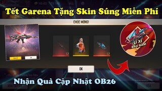 [Garena Free Fire] Garena Lì Xì Tết  Ak Rồng Xanh Và Scar Cá Mập Đen Miễn Phí - Quà Cập Nhật Ob26