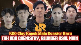 RRQ CLAY AKUI KAPOK MAIN ROASTER BARU, MPLI 2023 TAK ADA CHEMISTRY, ASAL MAIN LAWAN PLAYER PH