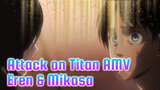 "Aku Tidak Akan Pernah Melupakanmu" - Eren & Mikasa