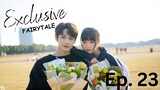 Exclusive Fairytale (2023) Episode 23 EngSub