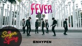 ENHYPEN (엔하이픈) 'FEVER' [ONE TAKE VER]  DANCE COVER by SUGAR X SPICY From INDONESIA
