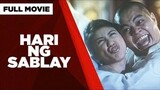 HARI NG SABLAY: Bearwin Meily, Rica Peralejo, Tuesday Vargas, Pekto & Jay-R | Full Movie