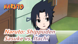 [Naruto: Shippuden] Sasuke vs. Itachi