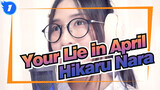 [Your Lie in April]OP 1:  Hikaru Nara ft-.MindaRyn, Ann Chan_1